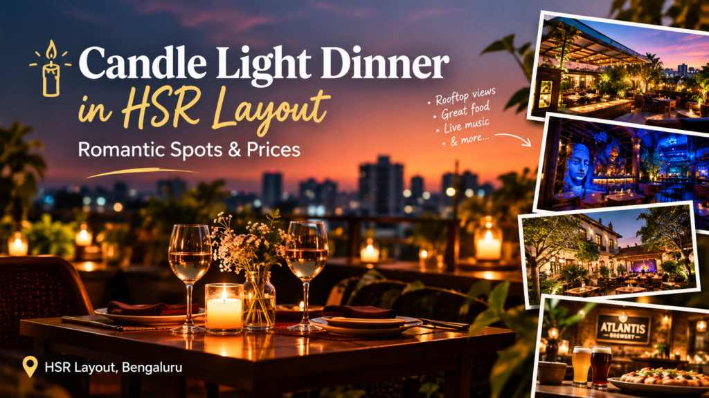 Candle Light Dinner in HSR Layout